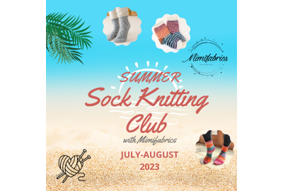 Mimi's first annual Summer Sock Knitting Club 2023