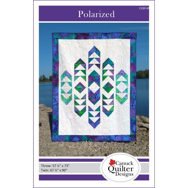 POLARIZED - Quilt Pattern by Canuck Quilter Designs - Printed Version
